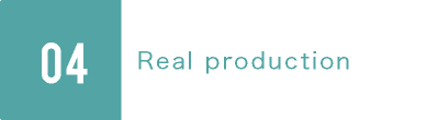 04.Real production